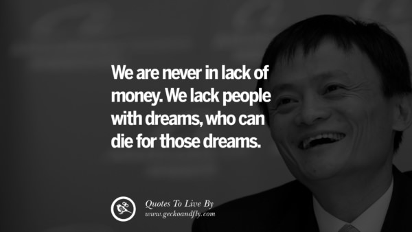 32 Jack Ma Quotes on Entrepreneurship, Success, Failure and Competition