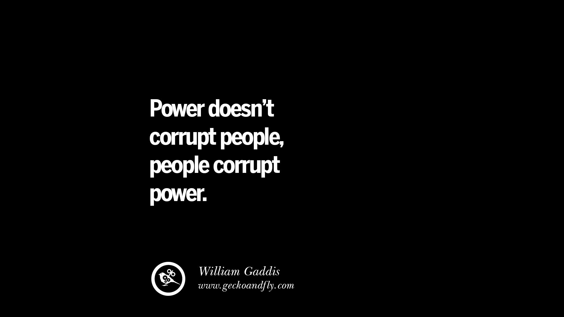 42 Anti Corruption Quotes For Politicians On Greed And Power