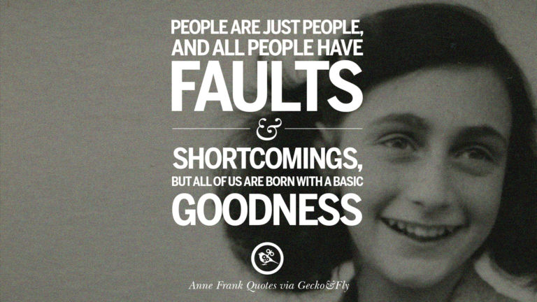 12 Quotes By Anne Frank On Death Love And Humanities   Anne Frank Quotes 08 768x432 