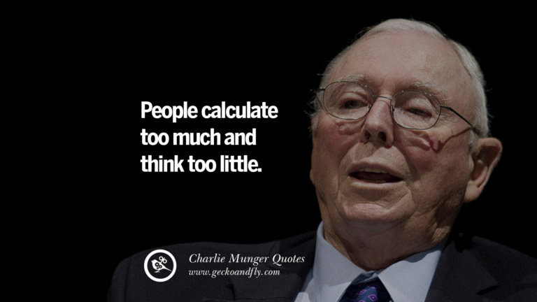 18 Brilliant Charlie Munger Quotes On Wall Street And Investment