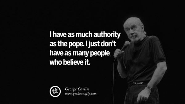 32 Funny And Sarcastic Quotes By George Carlin