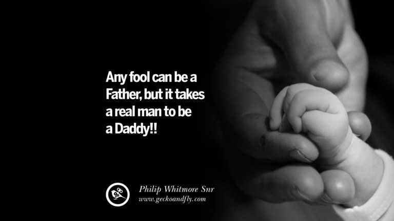 50 Inspiring And Funny Father's Day Quotes On Fatherhood