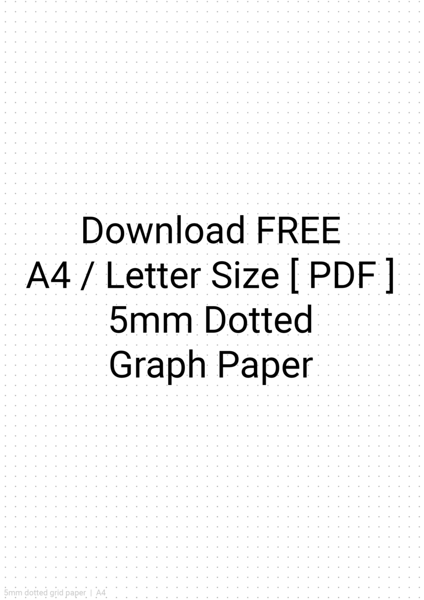 Printable 5mm Dotted Graph Paper Template in A4 and Letter size