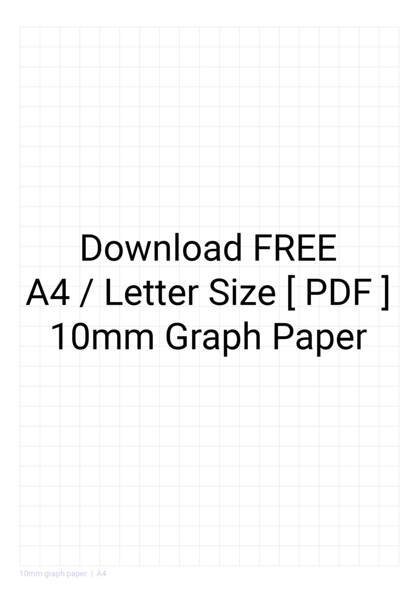Printable 10mm Graph Paper Template in A4 and Letter size
